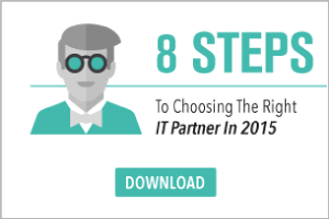 8 Steps to choosing the right IT Partner in 2015